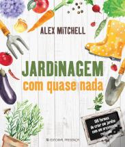 Jardinagem com Quase Nada