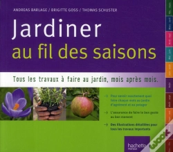 Capa do artigo Jardiner Au Fil Des Saisons ; Toutes Les Clés Pour Réussir Jardin