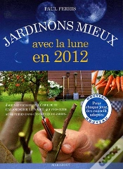Capa do artigo Jardiner Avec La Lune En 2012