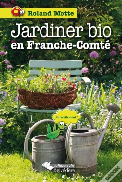 Capa do artigo Jardiner Bio En Franche-Comté