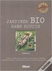 Jardiner Bio Sans Soucis