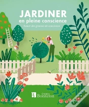 Capa do artigo Jardiner En Pleine Conscience - Semer Des Graines De Conscience