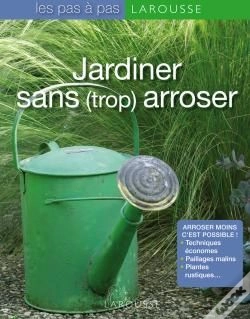 Capa do artigo Jardiner Sans (Trop) Arroser