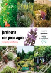 Jardinería Con Poca Agua