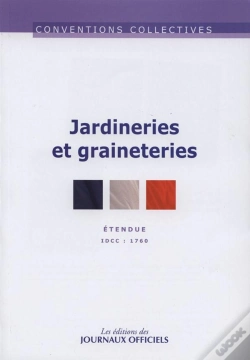 Capa do artigo Jardineries Et Grainetries ; Idcc 1760 (7e Édition)