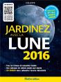 Jardinez Avec La Lune 2016 - Preview