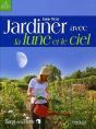 Jardinez Avec La Lune Et Le Ciel - Preview