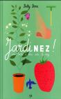 Jardinez, Un Livre À Lire Avec Le Nez - Preview