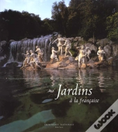 Jardins A La Francaise