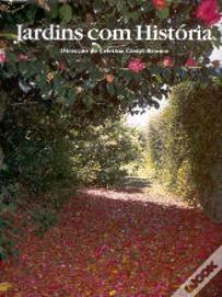 Jardins com História