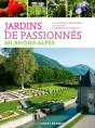 Jardins De Passionnes En Rhône-Alpes - Preview