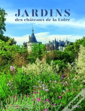 Jardins Des Châteaux De La Loire