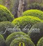 Jardins Des Sens ; Comment Reussir Un Espace Paysager - Preview