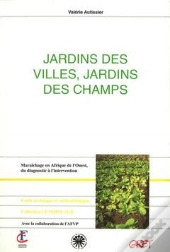 Jardins Des Villes, Jardins Des Champs
