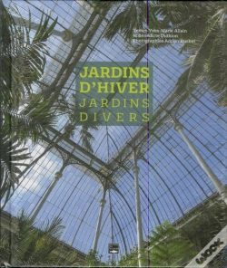 Capa do artigo Jardins D'Hiver, Jardins Divers