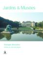 Jardins & Musees - Preview