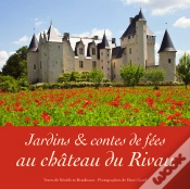 Capa do artigo Jardins Et Contes De Fées Au Château De Rivau