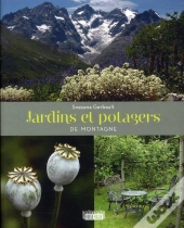 Jardins Et Potagers De Montagne