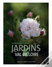 Jardins Et Val De Loire