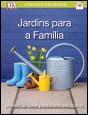 Jardins para a Família - Preview