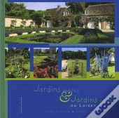 Jardins Publics Et Jardins Privés Du Loiret