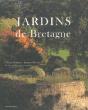 Jardins Remarquables De Bretagne - Preview
