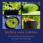 Jardins Sans Limites ; Des Jardins Contemporains Au Cœur De L'Europe - Preview