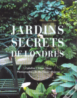 Capa do artigo Jardins Secrets De Londres