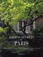 Jardins Secrets De Paris - Preview