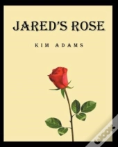 Jared'S Rose
