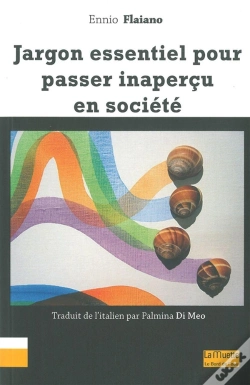 Capa do artigo Jargon Essentiel Pour Passer Inapercu En Societe