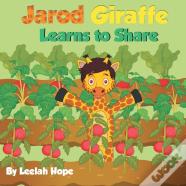 Jarod Giraffe Learns To Share
