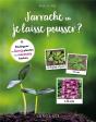 J'Arrache Ou Je Laisse Pousser ? - Preview