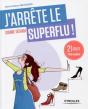 J'Arrête Le Superflu - Preview
