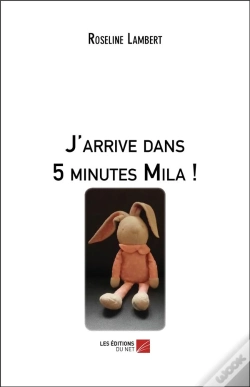 Capa do artigo J'Arrive Dans 5 Minutes Mila !