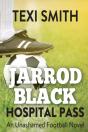 Jarrod Black - Hospital Pass - Preview