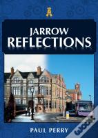 Jarrow Reflections
