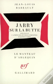 Capa do artigo Jarry Sur La Butte - Spectacle D