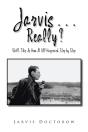Jarvis . . . Really? - Preview