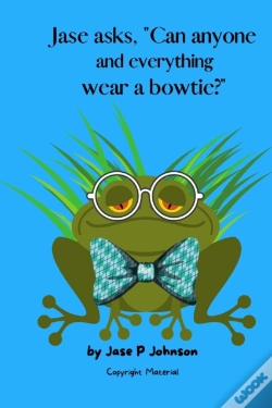 Capa do artigo Jase Asks, Can Anyone And Everything Wear A Bowtie?
