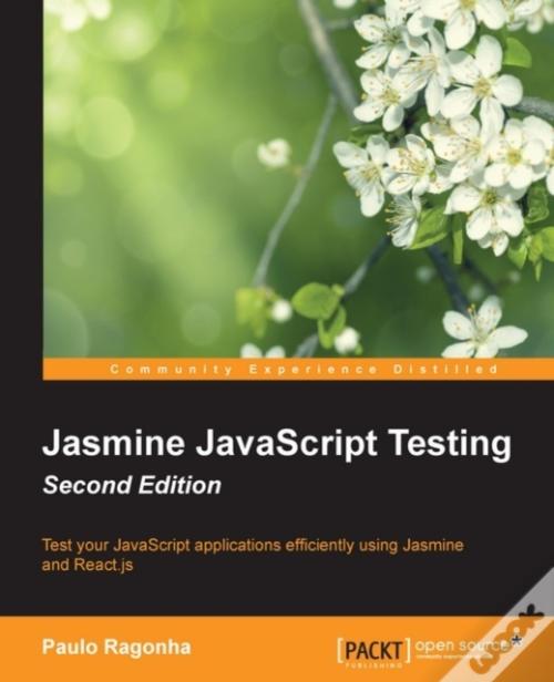 Jasmine Javascript Testing - Second Edition de Ragonha Paulo Ragonha ...