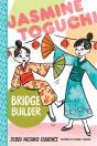 Jasmine Toguchi, Bridge Builder - Preview