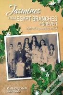 Jasmines From Egypt Branches Forever
