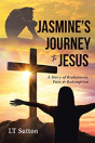 Jasmine'S Journey To Jesus - Preview