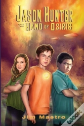 Jason Hunter And The Hand Of Osiris