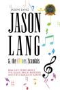 Jason Lang & The Itunes Scandals - Preview