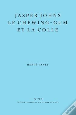 Capa do artigo Jasper Johns, Le Chewing-Gum Et La Colle