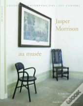 Jasper Morrison Et Le Musée Des Arts Décoratifs De Bordeaux