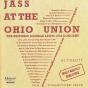 Jass at the Ohio Union - CD - Preview