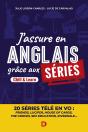 J'Assure En Anglais Grâce Aux Séries : Learn & Chill - Preview